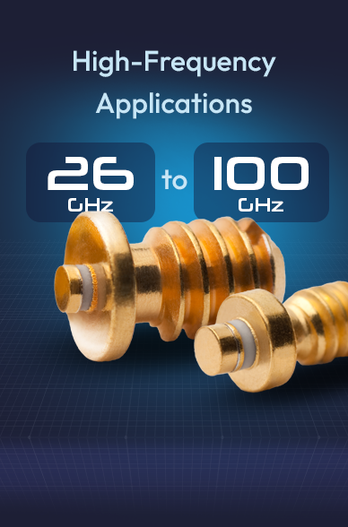 High-Frequency Applications (26Ghz - 100 GHz)